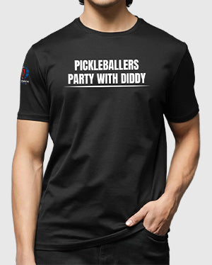 PICKLEBALLERS PARTY WITH DIDDY – MEN’S BLACK T-SHIRT