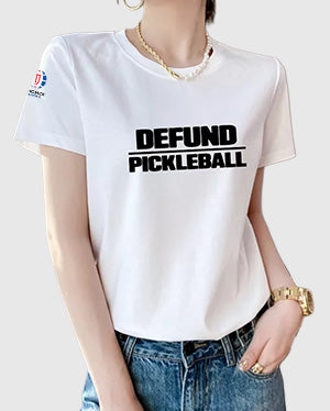 Printify Defund Pickleball T-Shirt – WOMEN’S T-SHIRT
