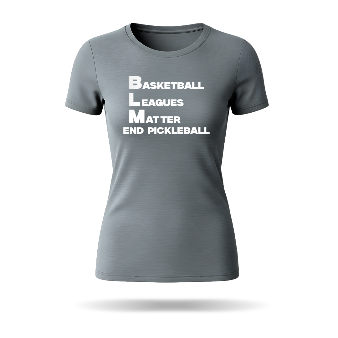 BASKETBALL LEAGUES MATTER (BLM) – WOMEN’S T-SHIRT