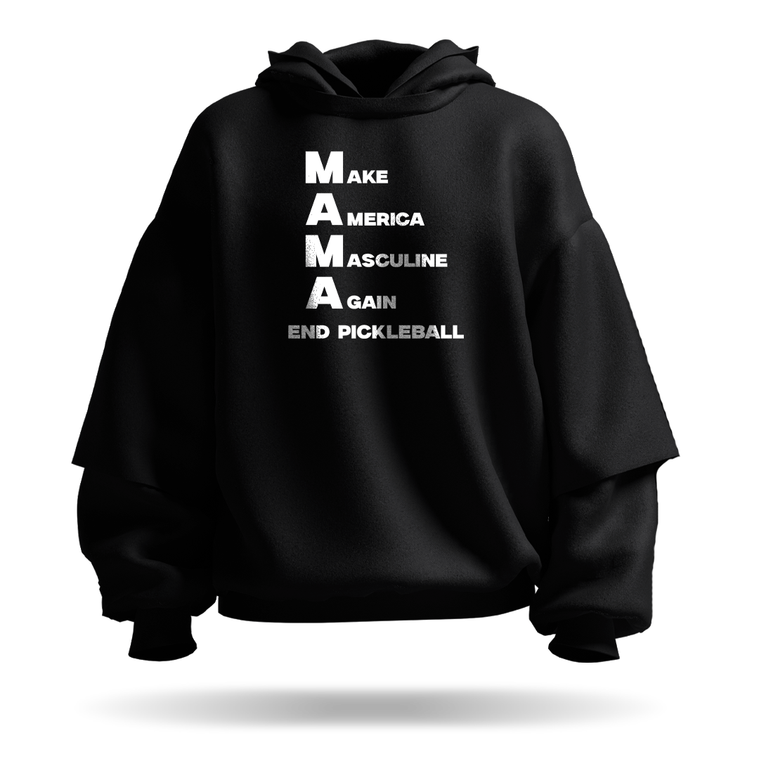MAKE AMERICA MASCULINE AGAIN (M.A.M.A) – PULLOVER HOODIE