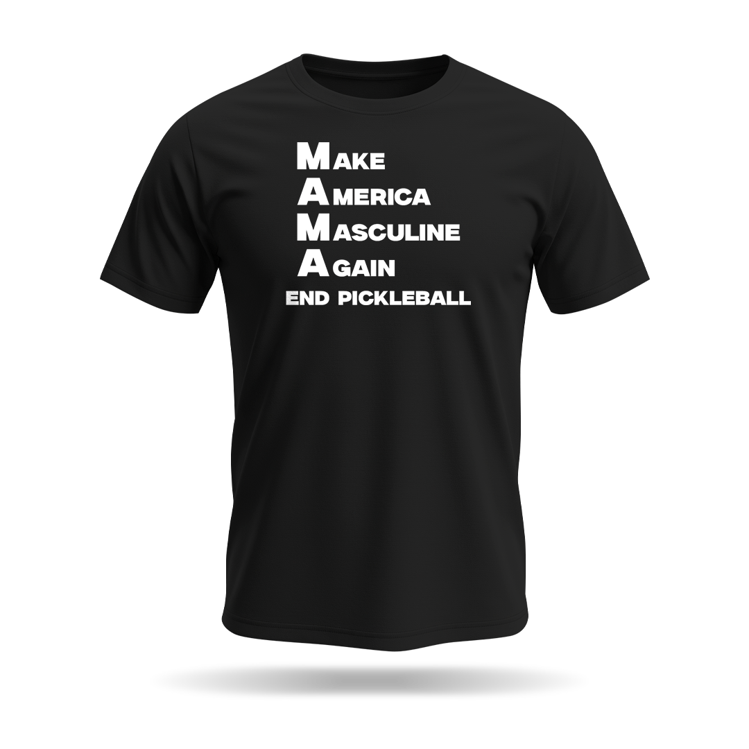 MAKE AMERICA MASCULINE AGAIN (M.A.M.A) – MEN’S T-SHIRT
