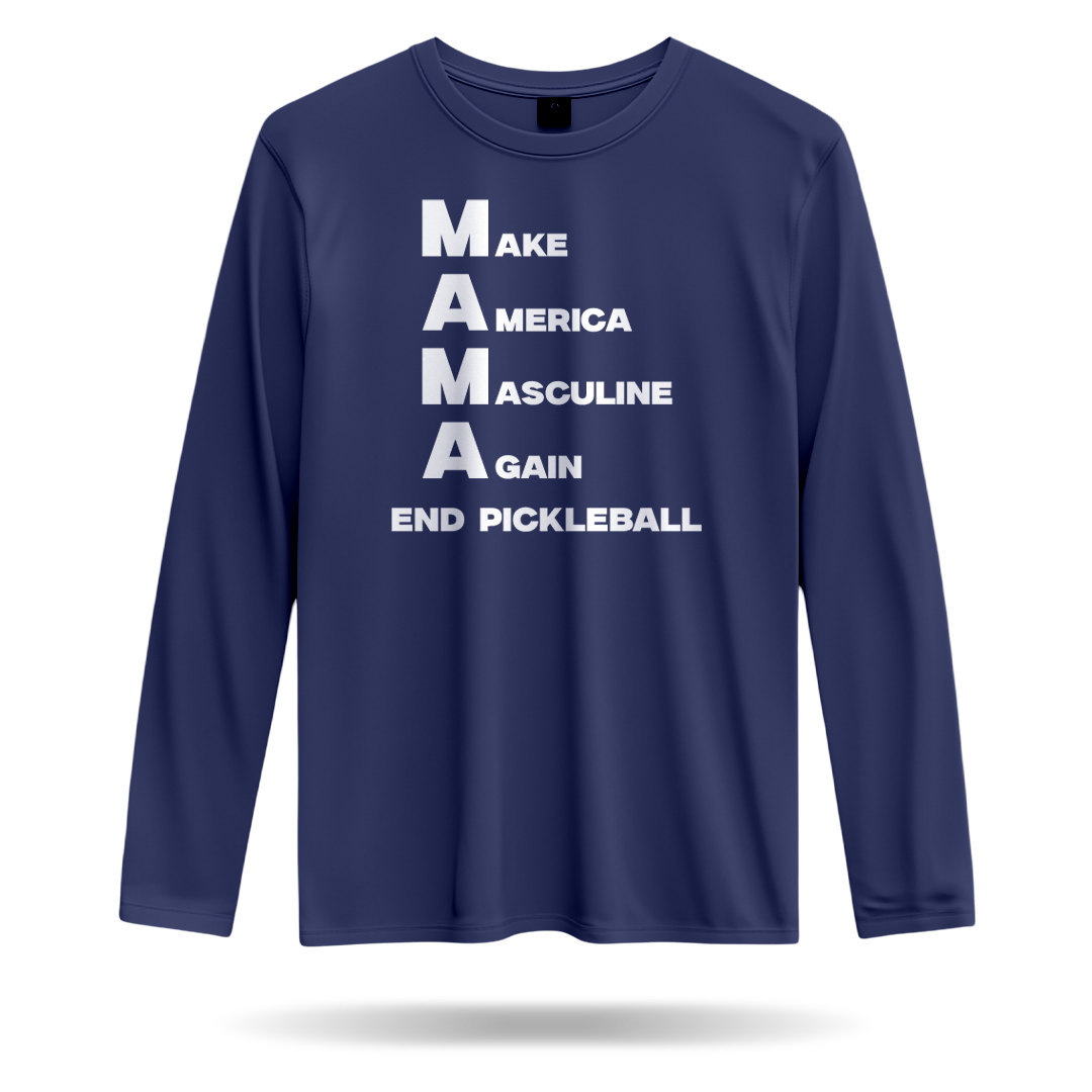 MAKE AMERICA MASCULINE AGAIN (M.A.M.A) – MEN’S LONG SLEEVE SHIRT