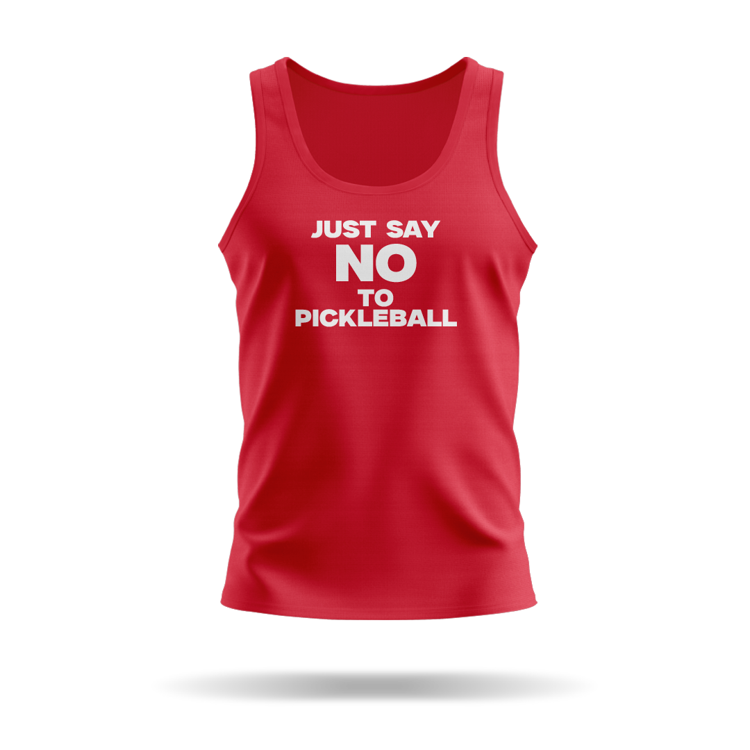 JUST SAY NO TO PICKLEBALL – MEN'S TANK TOP