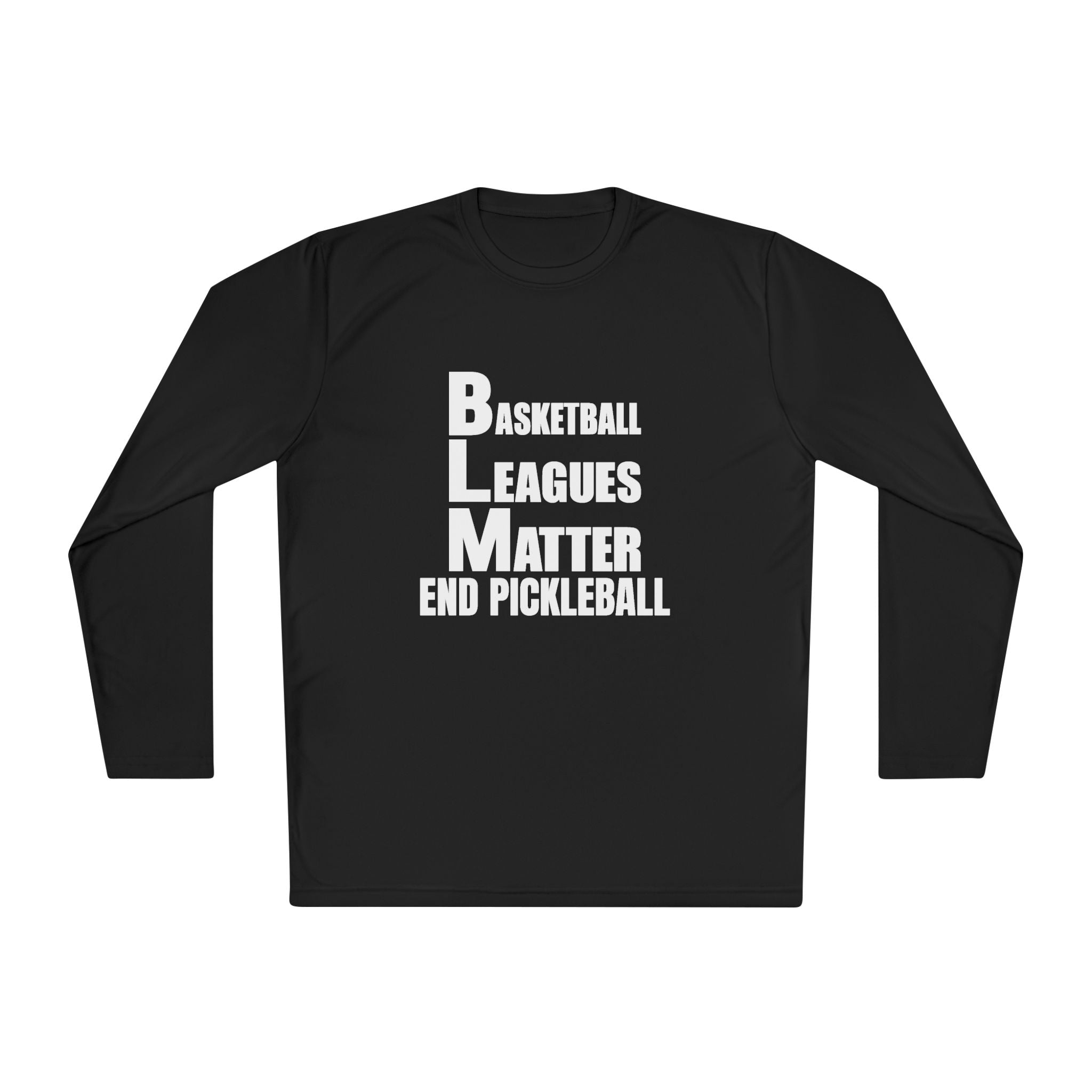 THE BASKETBALL LEAGUES MATTER – WOMEN’S LONG SLEEVE SHIRT