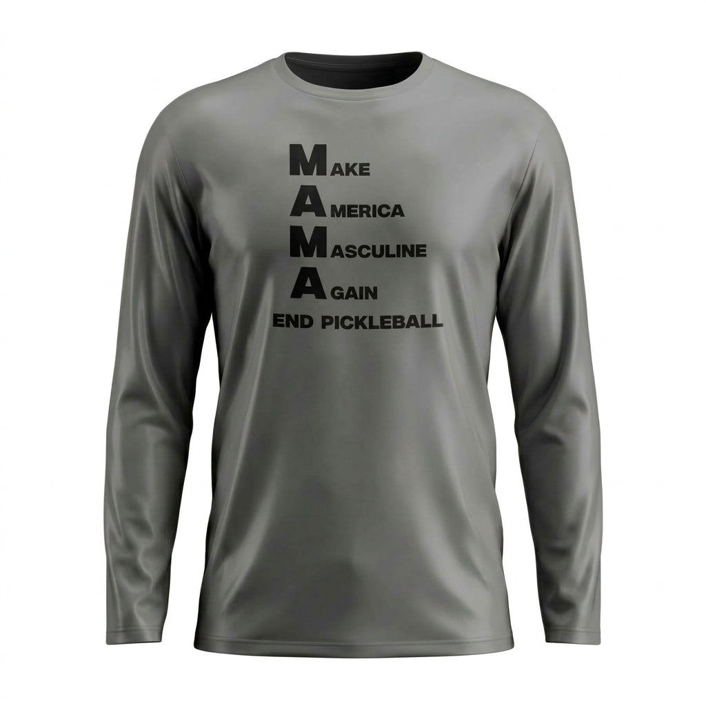 MAKE AMERICA MASCULINE AGAIN (M.A.M.A.) – MEN’S GRAPHIC LONG SLEEVE SHIRT