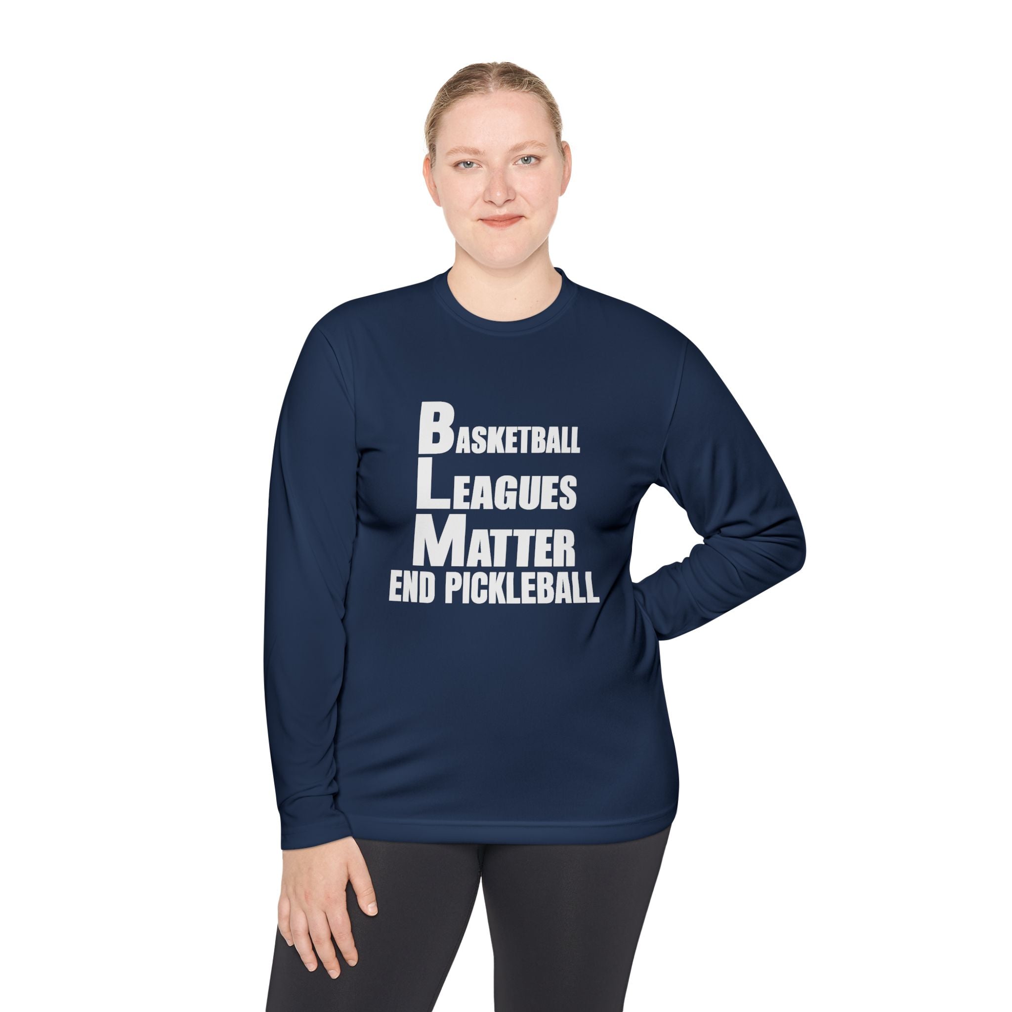 THE BASKETBALL LEAGUES MATTER – WOMEN’S LONG SLEEVE SHIRT