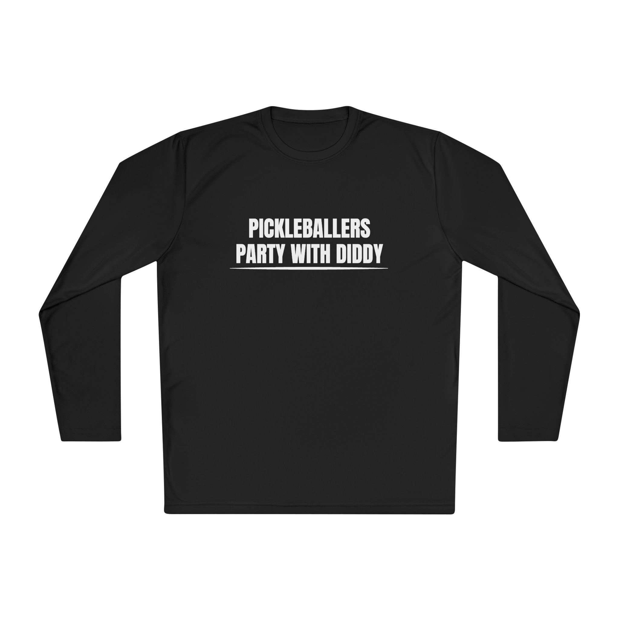 PICKLEBALLERS PARTY WITH DIDDY – MEN’S BLACK LONG SLEEVE SHIRT
