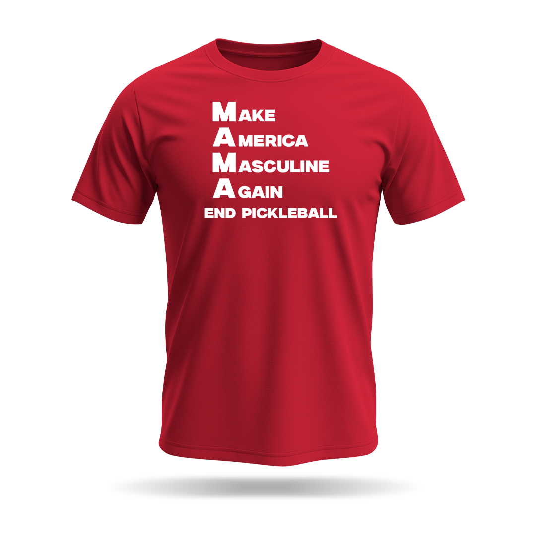 MAKE AMERICA MASCULINE AGAIN (M.A.M.A) – MEN’S T-SHIRT