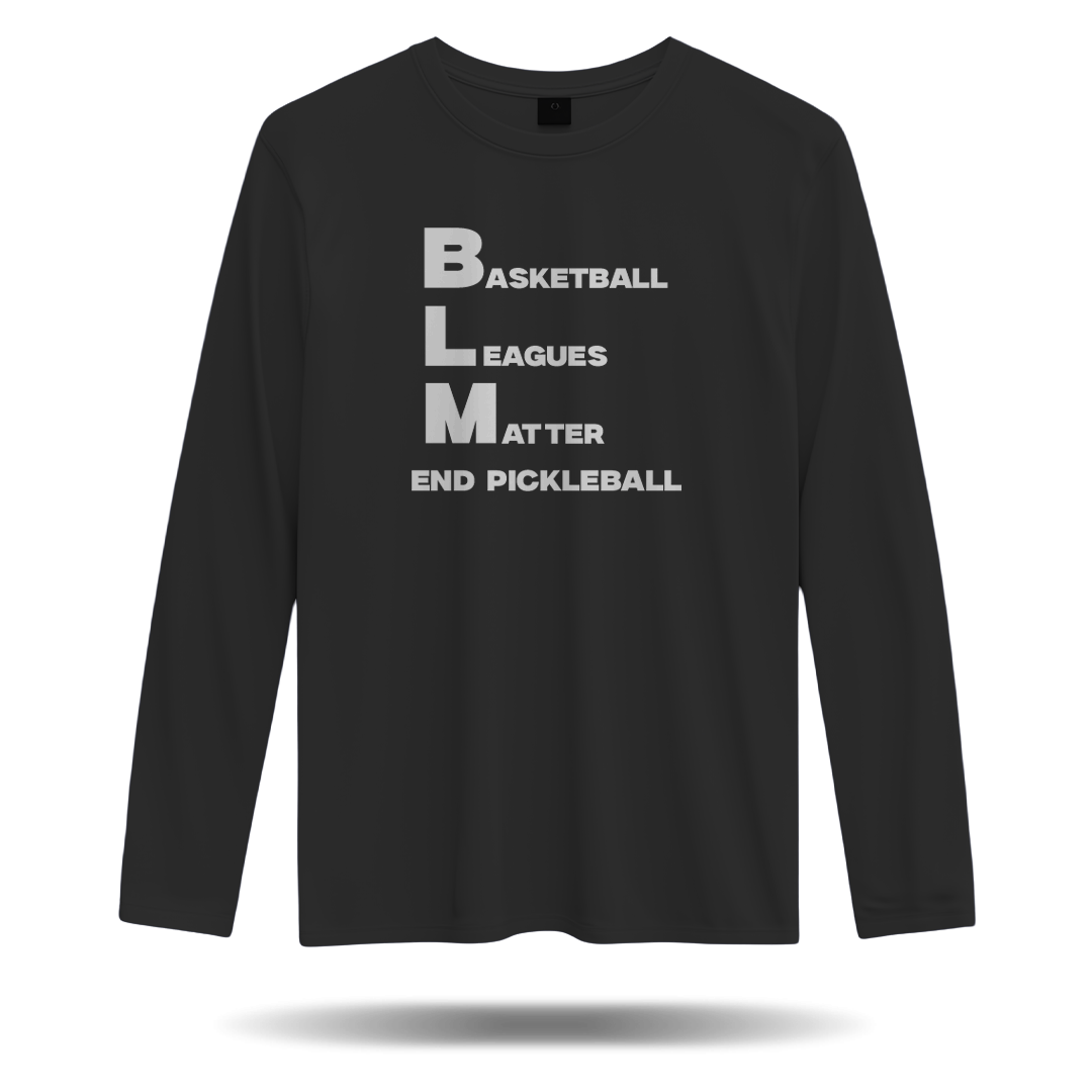 BASKETBALL LEAGUES MATTER (BLM) – MEN’S LONG SLEEVE SHIRT