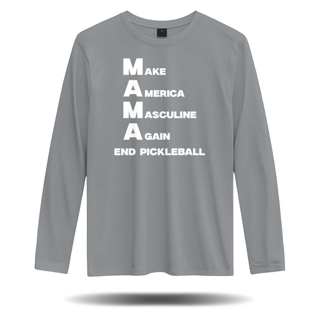 MAKE AMERICA MASCULINE AGAIN (M.A.M.A) – MEN’S LONG SLEEVE SHIRT