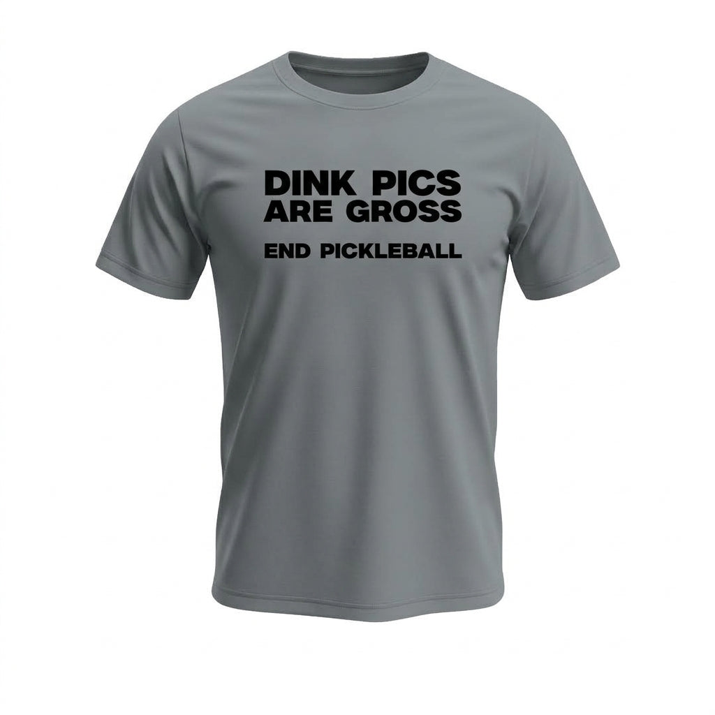 DINK PICS ARE GROSS – MEN’S GRAPHIC T-SHIRT