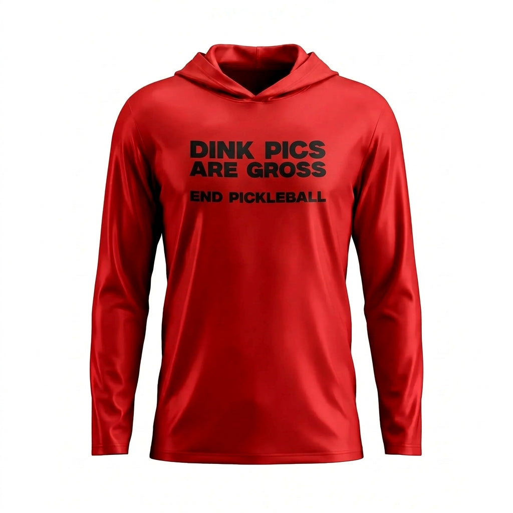 DINK PICS ARE GROSS – GRAPHIC PULLOVER HOODIE
