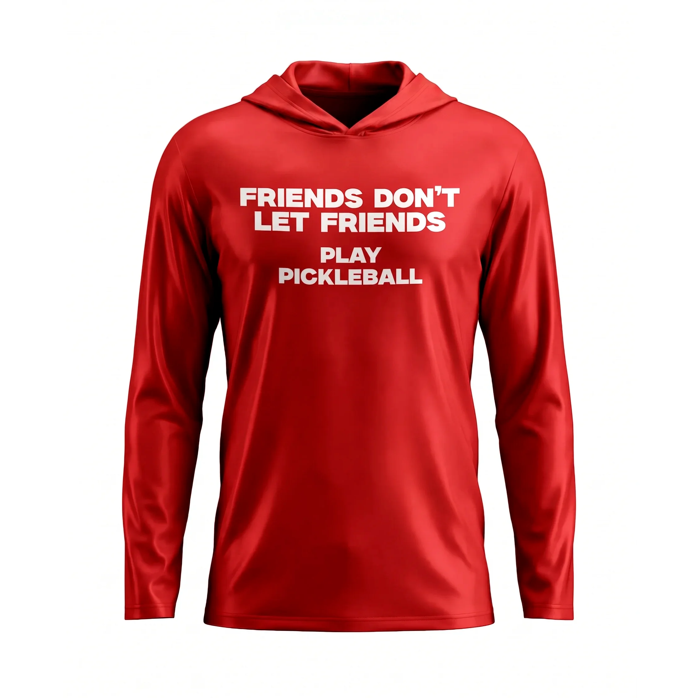 FRIENDS DON'T LET FRIENDS PLAY PICKLEBALL – PULLOVER HOODIE