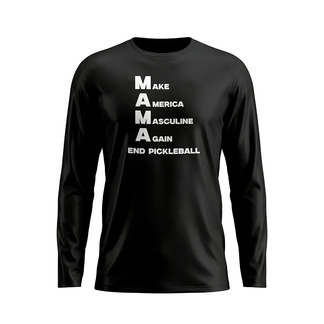 MAKE AMERICA MASCULINE AGAIN (M.A.M.A) – MEN'S LONG SLEEVE SHIRT