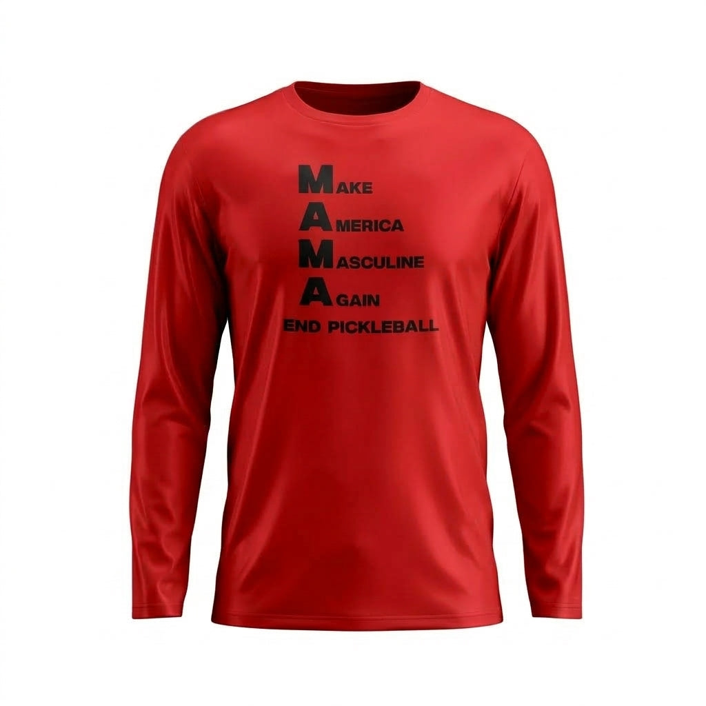 MAKE AMERICA MASCULINE AGAIN (M.A.M.A.) – MEN’S GRAPHIC LONG SLEEVE SHIRT