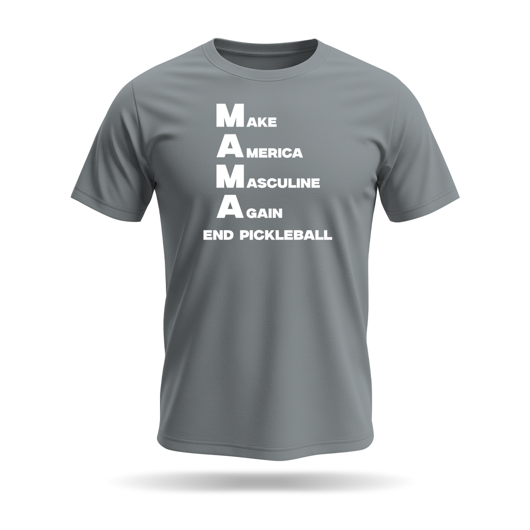 MAKE AMERICA MASCULINE AGAIN (M.A.M.A) – MEN’S T-SHIRT
